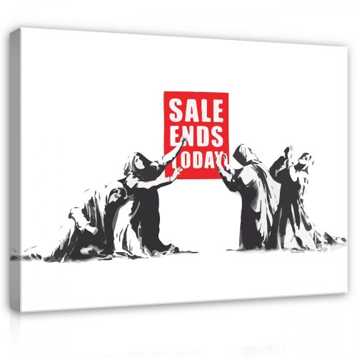 Vászonkép, Sale Ends Today by Banksy, 60x40 cm méretben